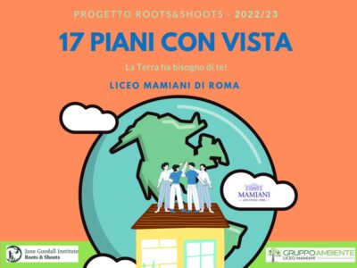 Roots&Shoots Liceo Mamiani anno 2022 – 2023